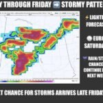 Stormy Pattern Arriving Late Friday With Multiple Storm Rounds Possible Into Next Week &mdash; Dry and Warm Through Friday Before Rain Chances Increase Saturday and Continue