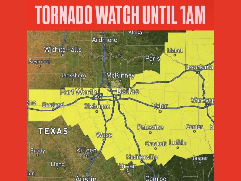 Tornado Watch Issued Until 1AM for Central and East Texas and Southeastern Oklahoma Covering Dallas Fort Worth Waco Tyler Texarkana and Lufkin