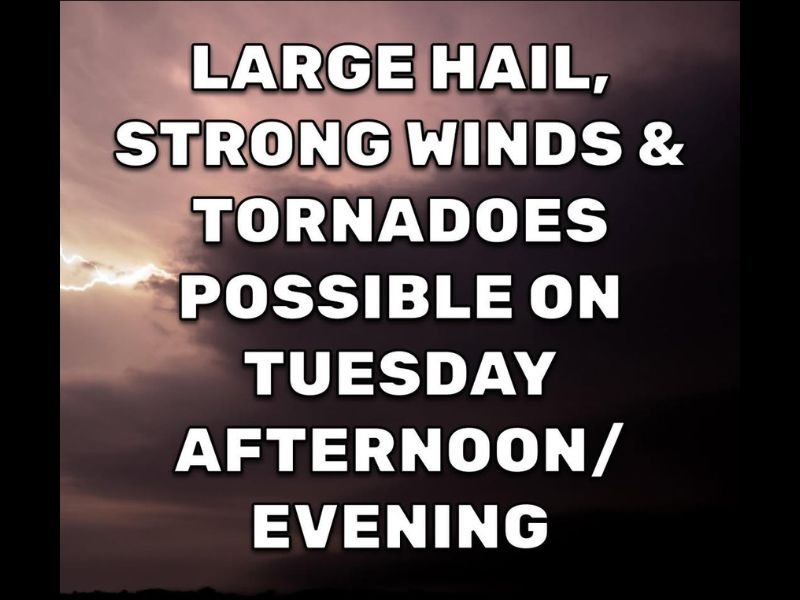 Large Hail Strong Winds and Tornadoes Possible Across Entire State of Arkansas Tuesday Late Afternoon and Evening as Severe Storm Risk Grows