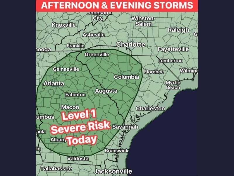 Level 1 Severe Risk Afternoon and Evening Storms Possible Across Georgia and South Carolina Including Atlanta Charlotte Columbia and Savannah Today Saturday