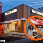 McDonald's Removing All Self-Serve Soda Fountains Nationwide Across All US Restaurants by 2032 as Chain Modernizes and Shifts Toward Takeout Delivery and Drive-Thru